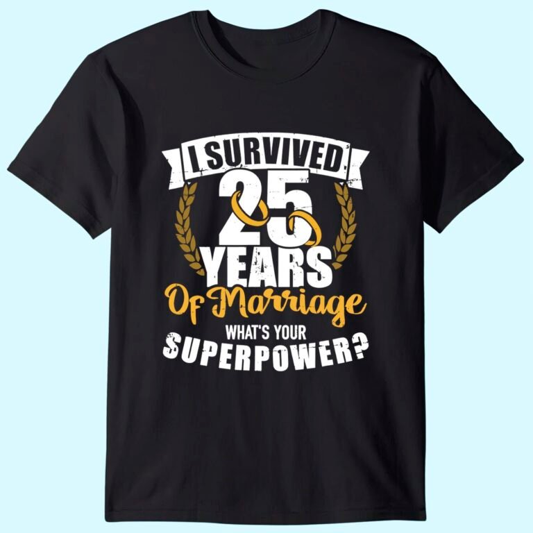 25 Years Of Marriage Superpower 25th Wedding Anniversary T-shirt