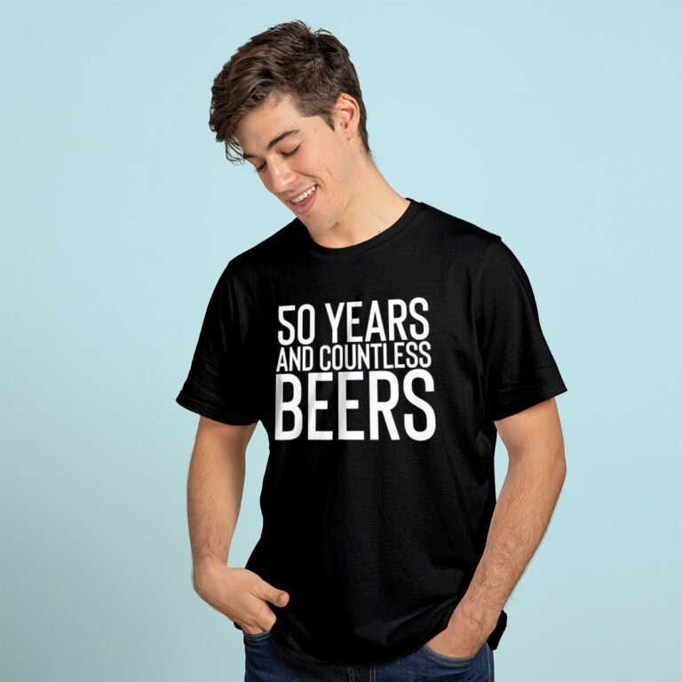 50 Years And Countless Beers Funny Drinking T-shirt