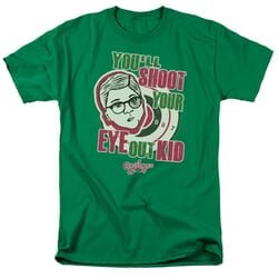 A Christmas Story Shirt You’ll Shoot Your Eye Out Green T-Shirt