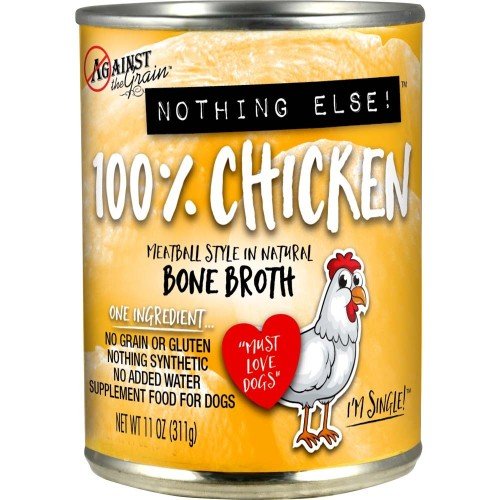 Against the Grain, Against the Grain Nothing Else 100% One Ingredient Adult Wet Dog Food — Chicken 12each 11 Oz Count 12