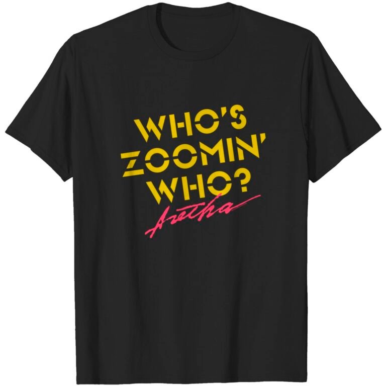 Aretha Franklin Who’s Zoomin’ Who? T-shirt