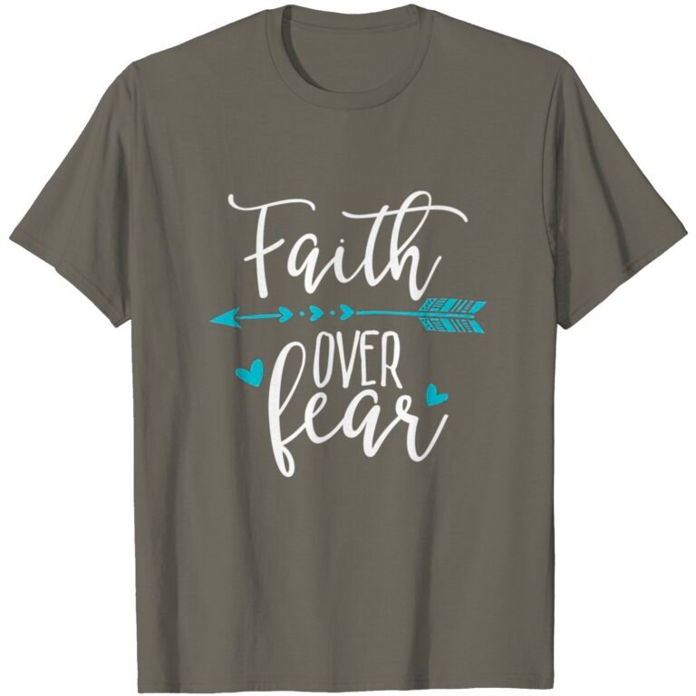 Faith Over Fear – Faith Over Fear Apparel T-shirt