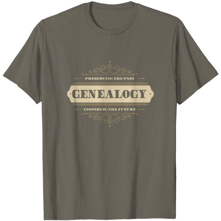 Genealogist Genealogy Preserving Past Inspiring Present T-shirt