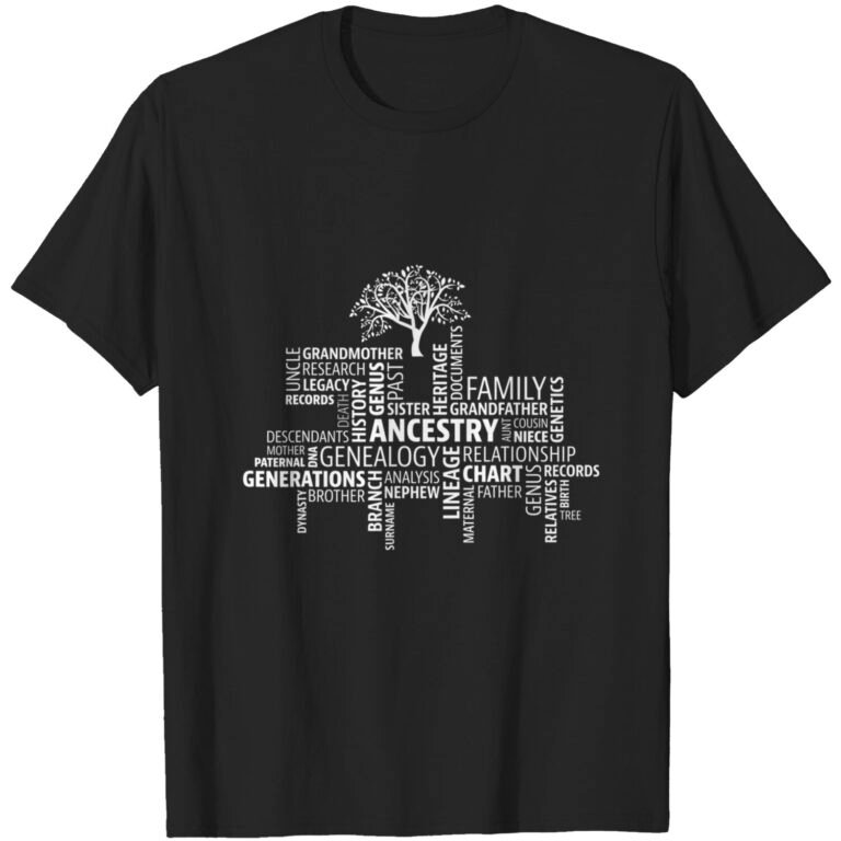 Genealogy, Ancestry, Word Cloud T-shirt Research Your Family
