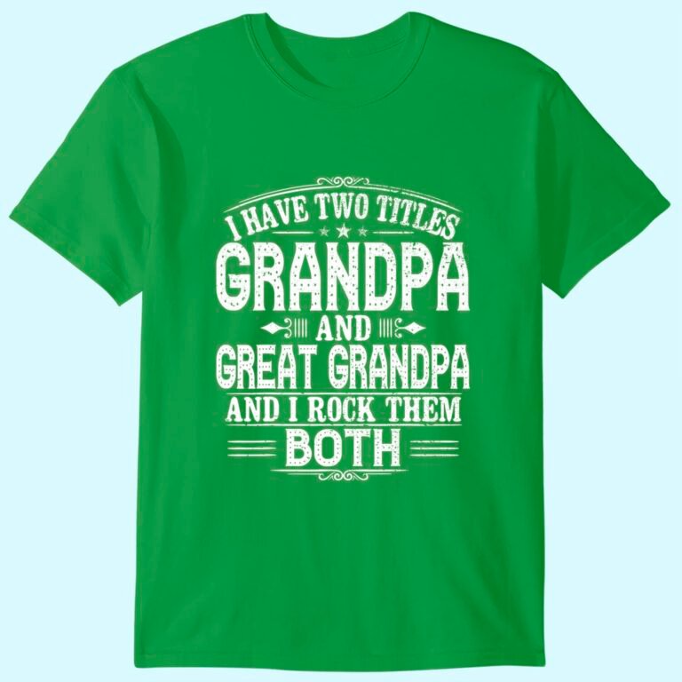 Great Grandpa Grandpas T-shirt Great Grandpa T-shirt