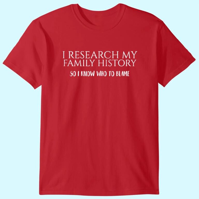 I Research My Family History T-shirt Genealogy