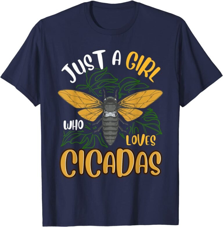 Just A Girl Who Loves Cicadas Brood X 2021 Insect T-shirt