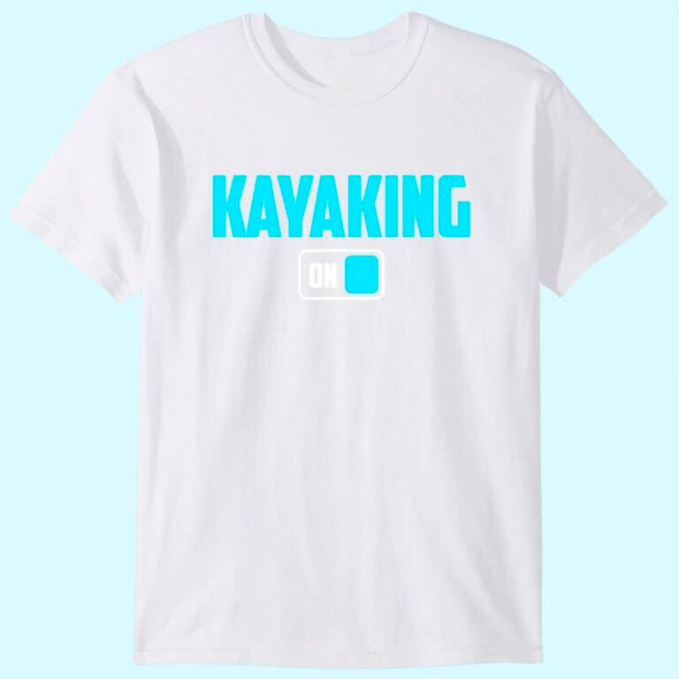 Kayaking Mode On Canoe Boat Adventure T-shirt