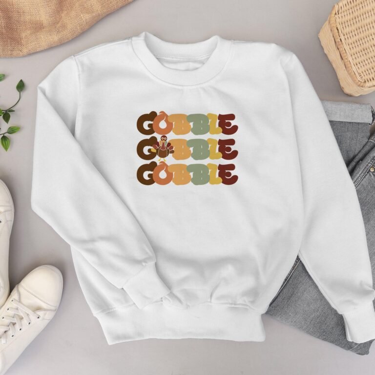 Thanksgiving Gobble Sweatshirt, Turkey Sweatshirt, Family Sweatshirt, Thanksgiving Shirt