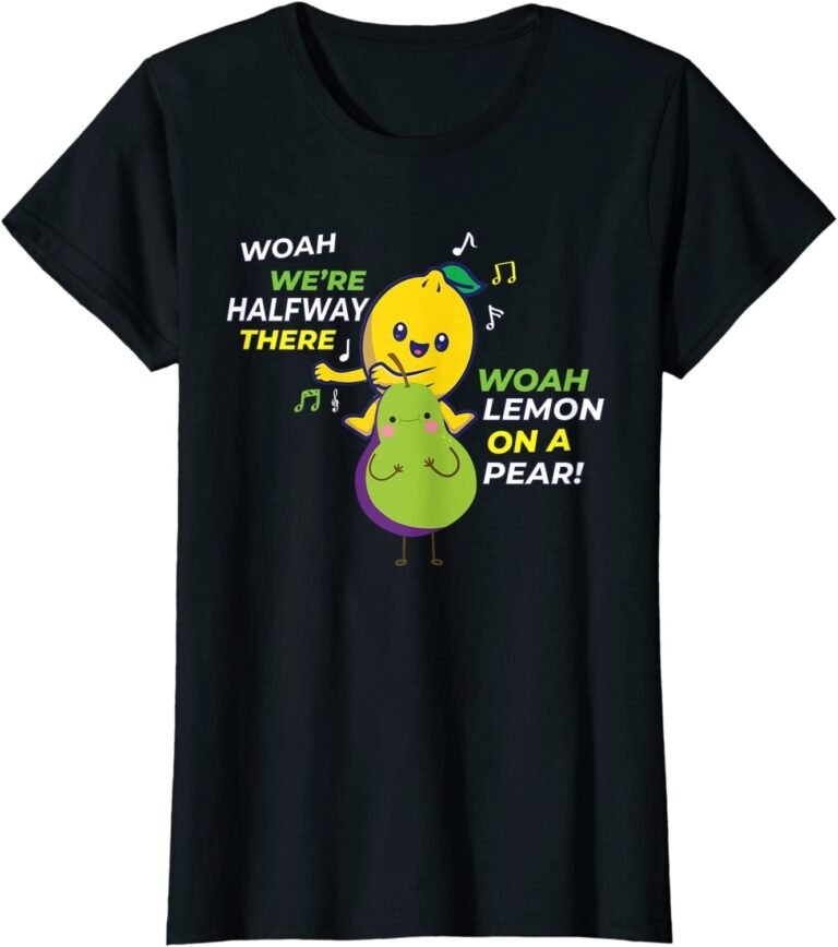 Womens Lemon On A Pear Meme|funny Foodie Pun Fruit Music T-shirt