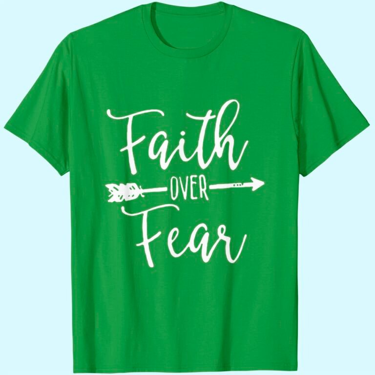 Women’s Summer T-shirt, Faith Over Fear Graphic Tops
